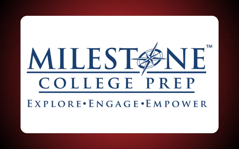 Logo for Milestone College Prep featuring a compass design. Text reads "Milestone College Prep" above "Explore • Engage • Empower" in a professional font.
