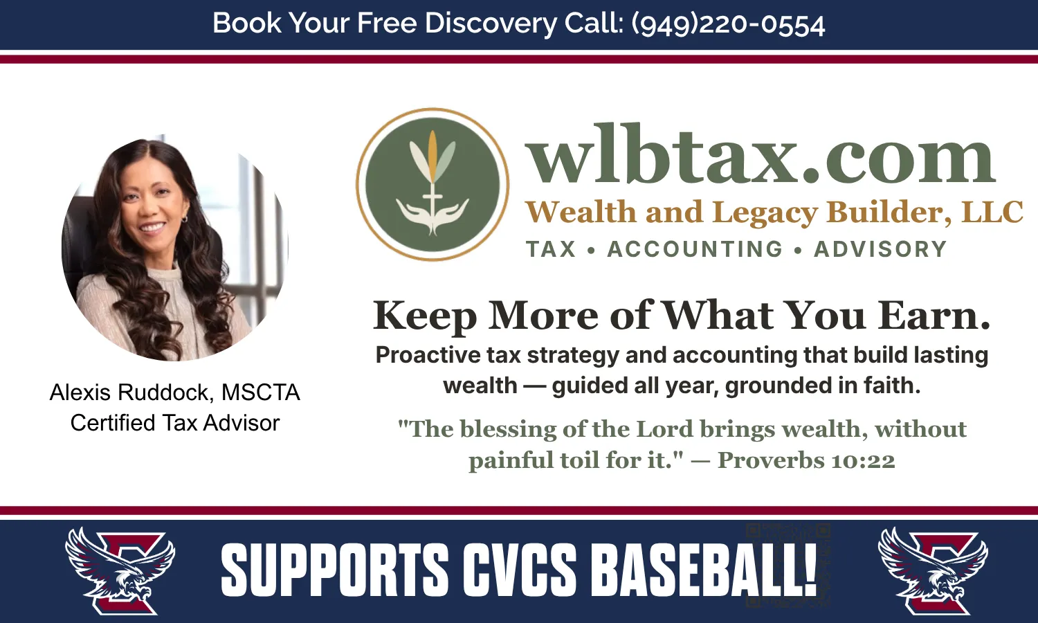 A promotional graphic featuring a headshot of a person, with text about tax strategy services, a phone number, and a Bible verse citing Proverbs 10:22. The background includes logos and a message supporting CVCS baseball.